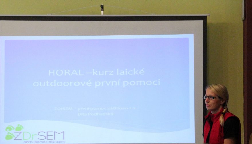 Dita Podhadská, HORAL – kurz laické outdoorové první pomoci